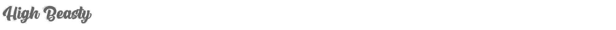 Sample characters High Beasty Font